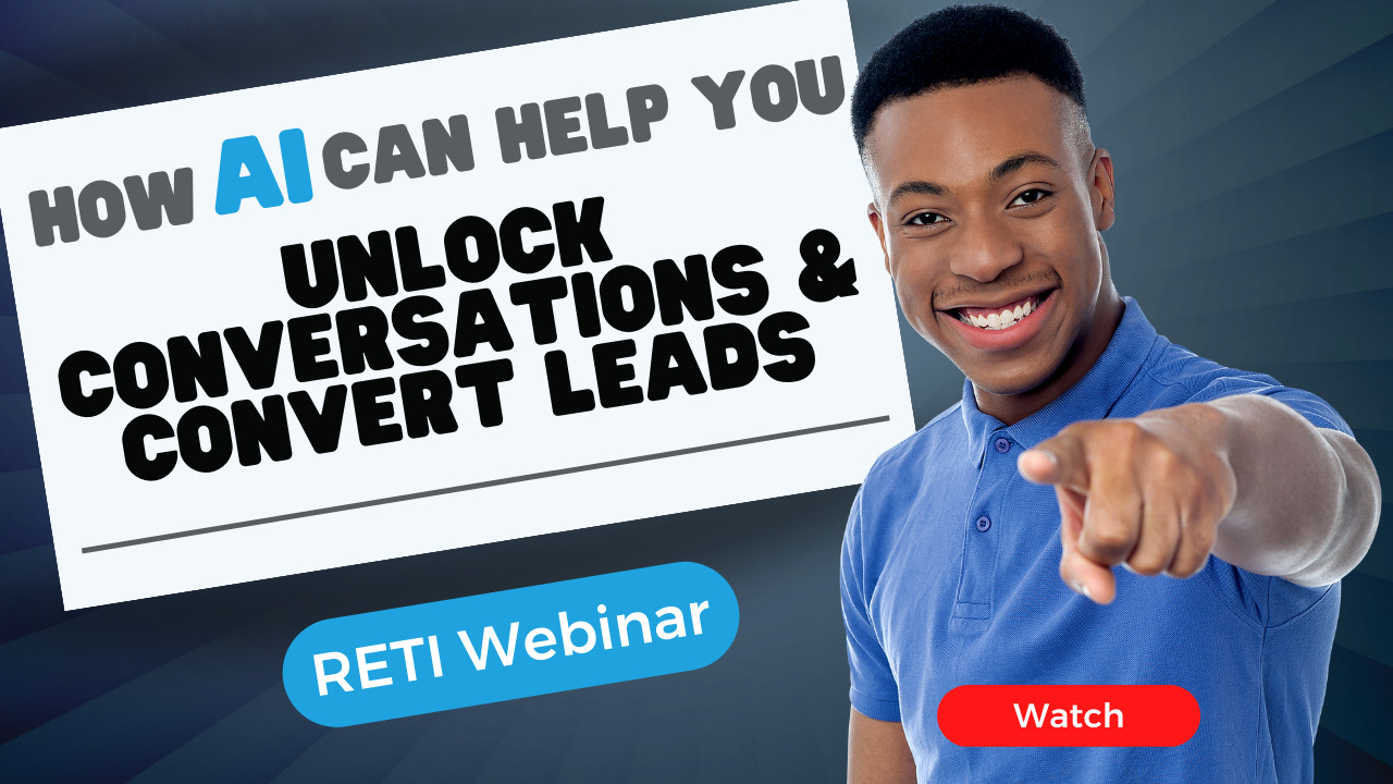 How AI Can Help You Unlock Conversations & Convert Leads RAIRC.RETI