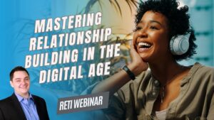 Relationship Building in the Digital Age RETI Event YouTube Thumbnail 24